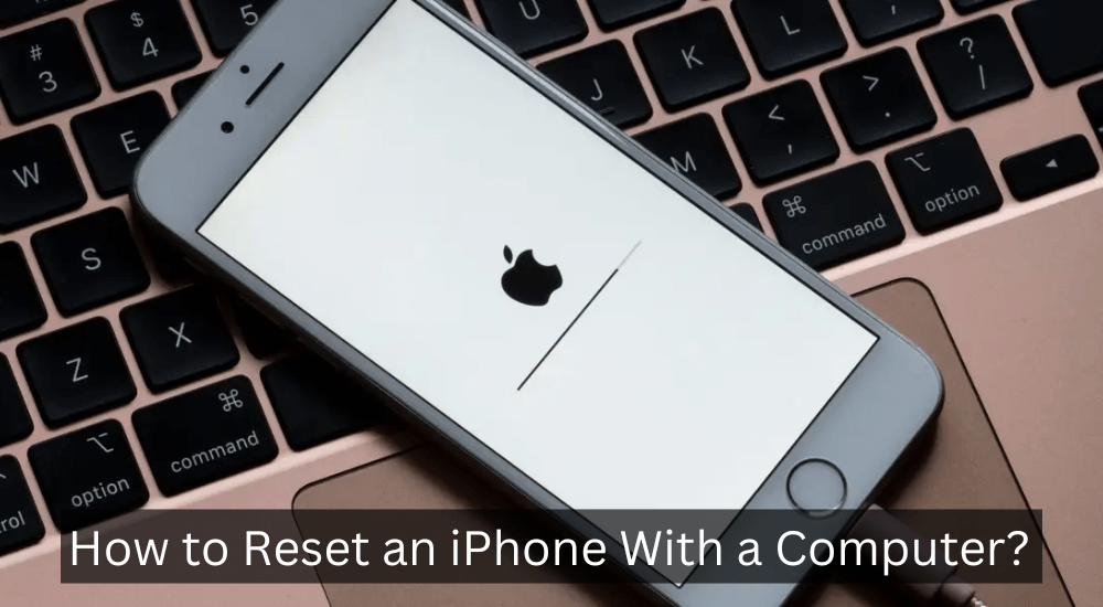 How to Reset iPhone with computer