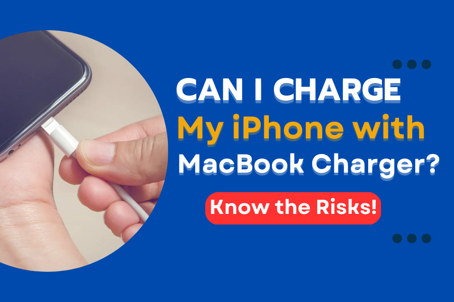 can-i-charge-my-iphone-with-macbook-charger-know-the-risks